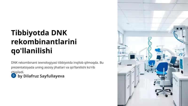 Tibbiyotda DNK rekombinantlarini qo'llanilishi 1