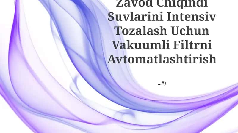 Vakuumli Filtrni Avtomatlashtirish 1