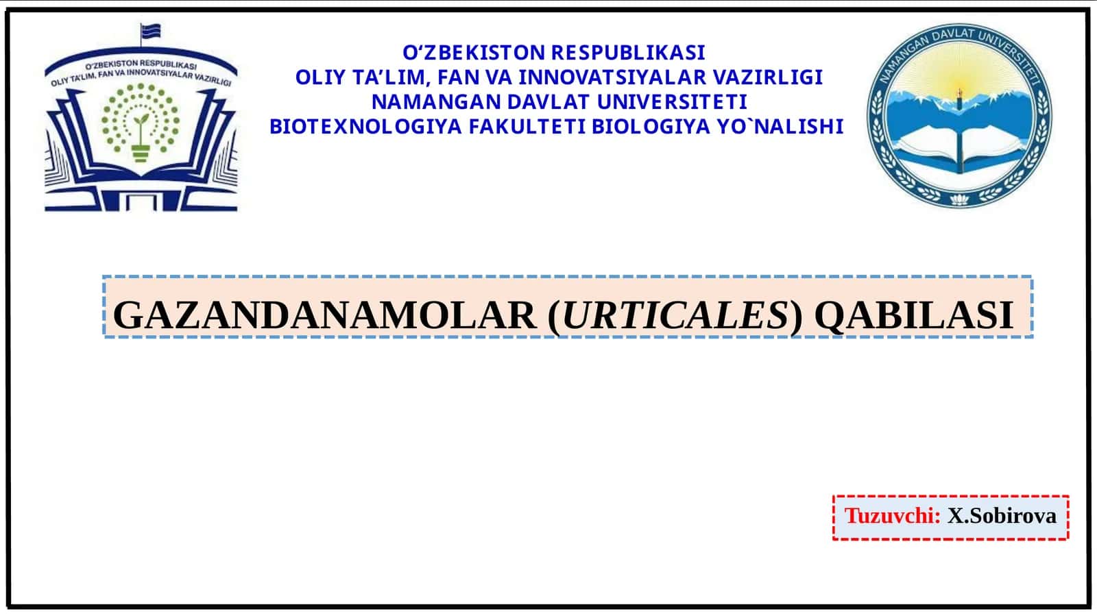 GAZANDANAMOLAR(URTICALES)QABILASI 1
