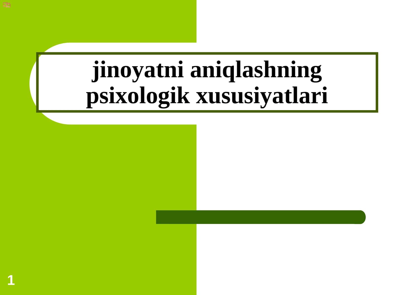 jinoyatni aniqlashning psixologik xususiyatlari 1