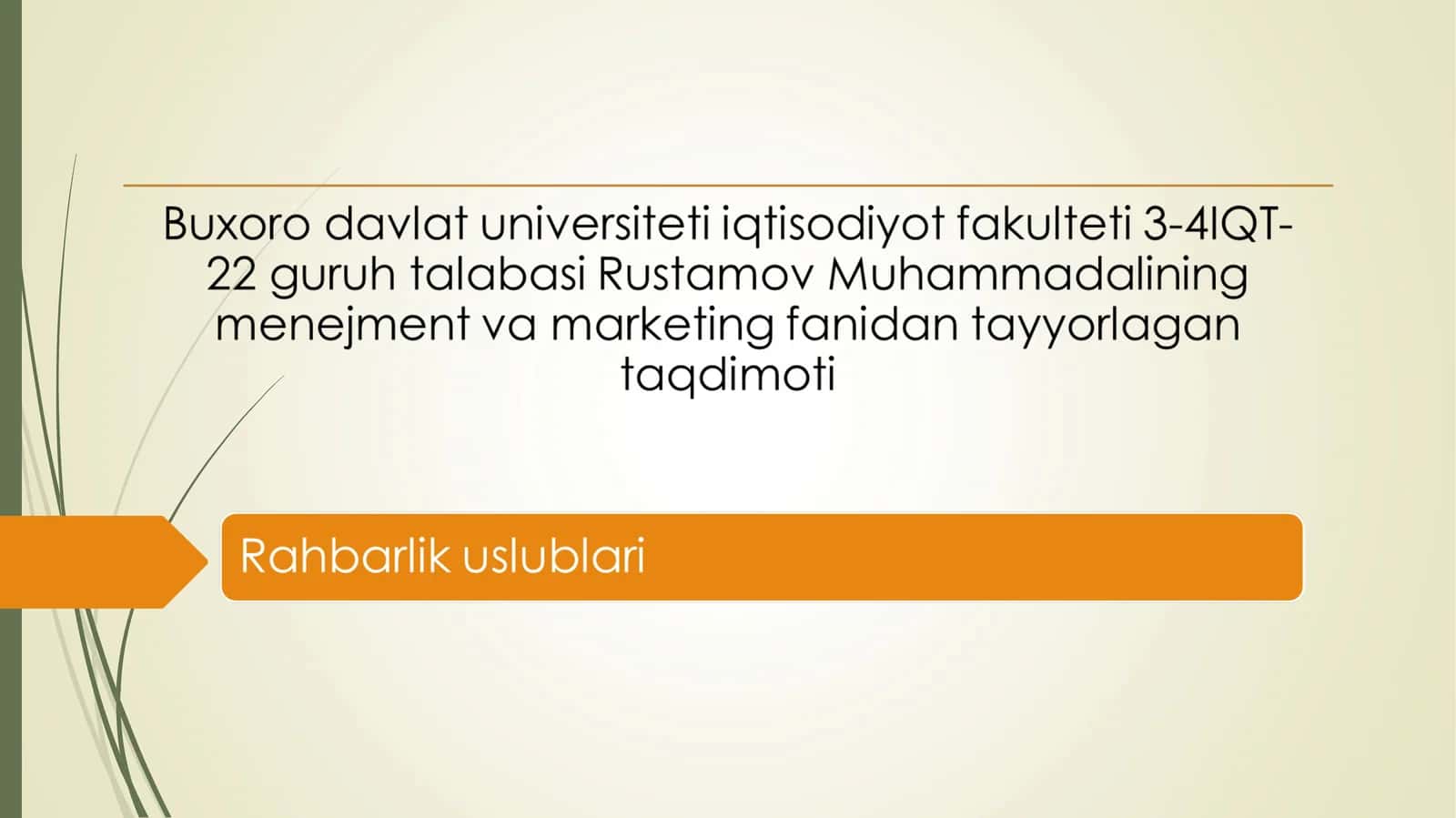 Menejer va rahbarlik uslubi tushunchasi 1
