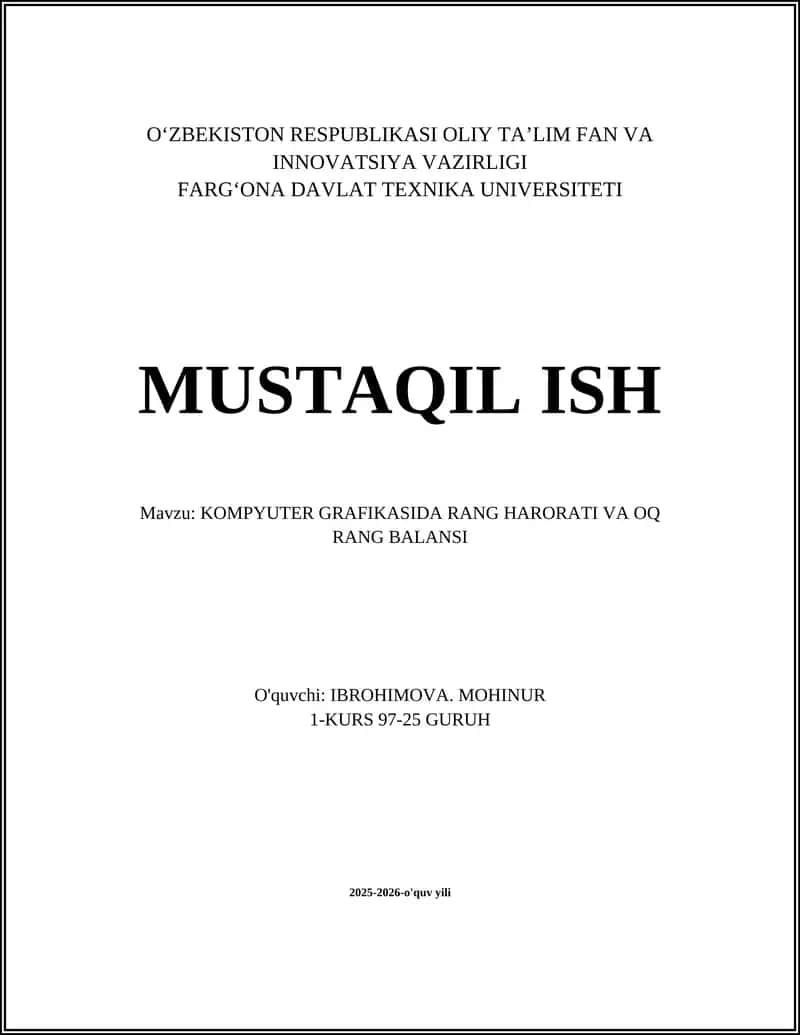 KOMPYUTER GRAFIKASIDA RANG HARORATI VA OQ RANG BALANSI 1