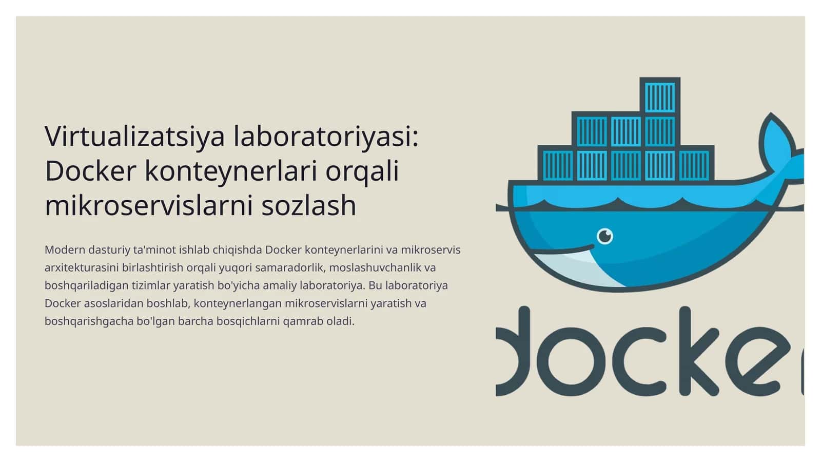 Virtualizatsiya laboratoriyasi: Docker konteynerlari orqali mikroservislarni sozlash 1