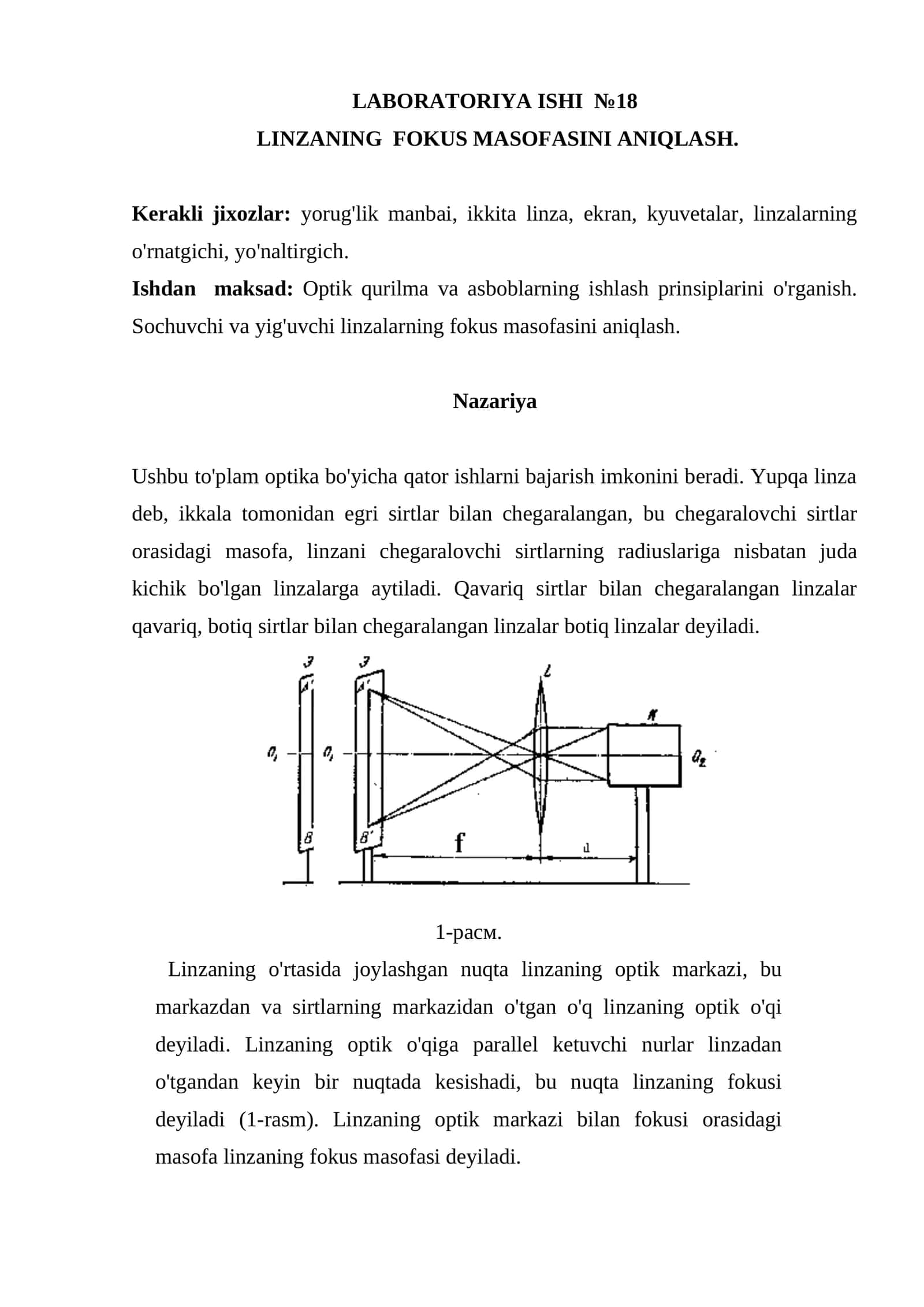Optik qurilma va asboblarning ishlash prinsiplarini o'rganish uchun linzaning fokus masofasini aniqlash 1