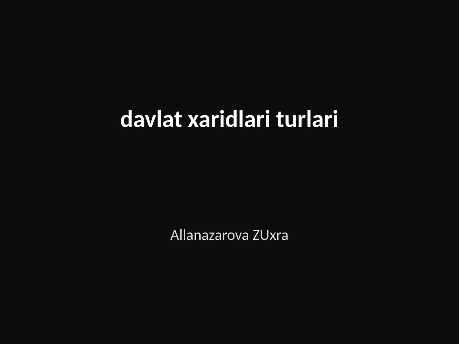 Davlat xaridlari turlari 1