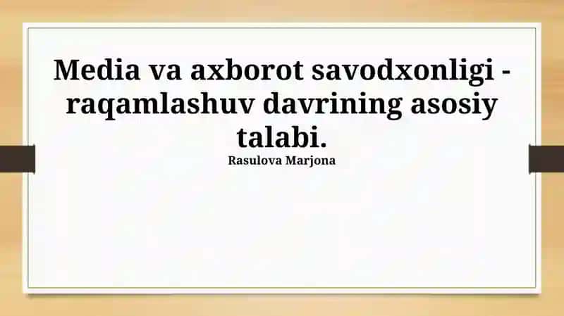 Media va axborot savodxonligi