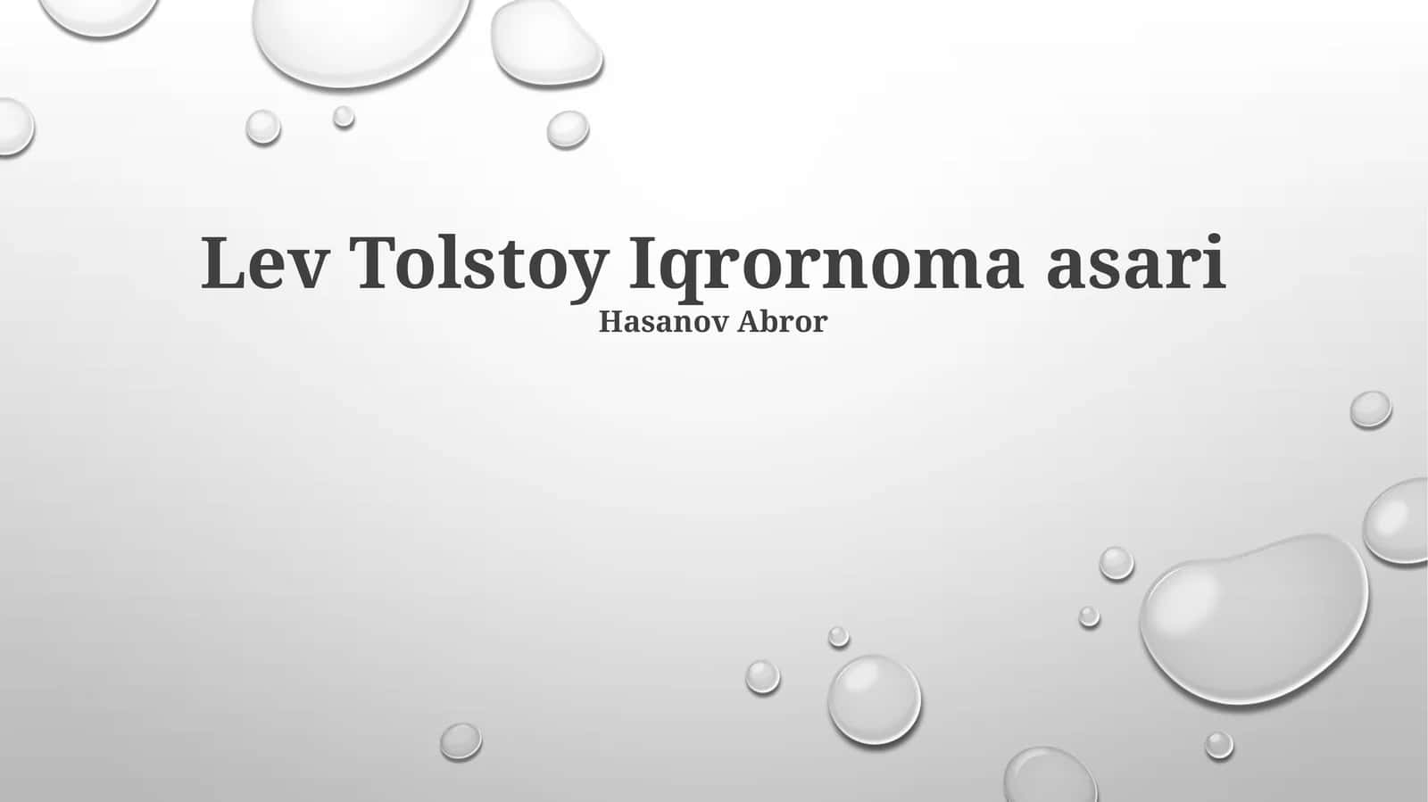 Lev Tolstoy Iqrornoma asari 1