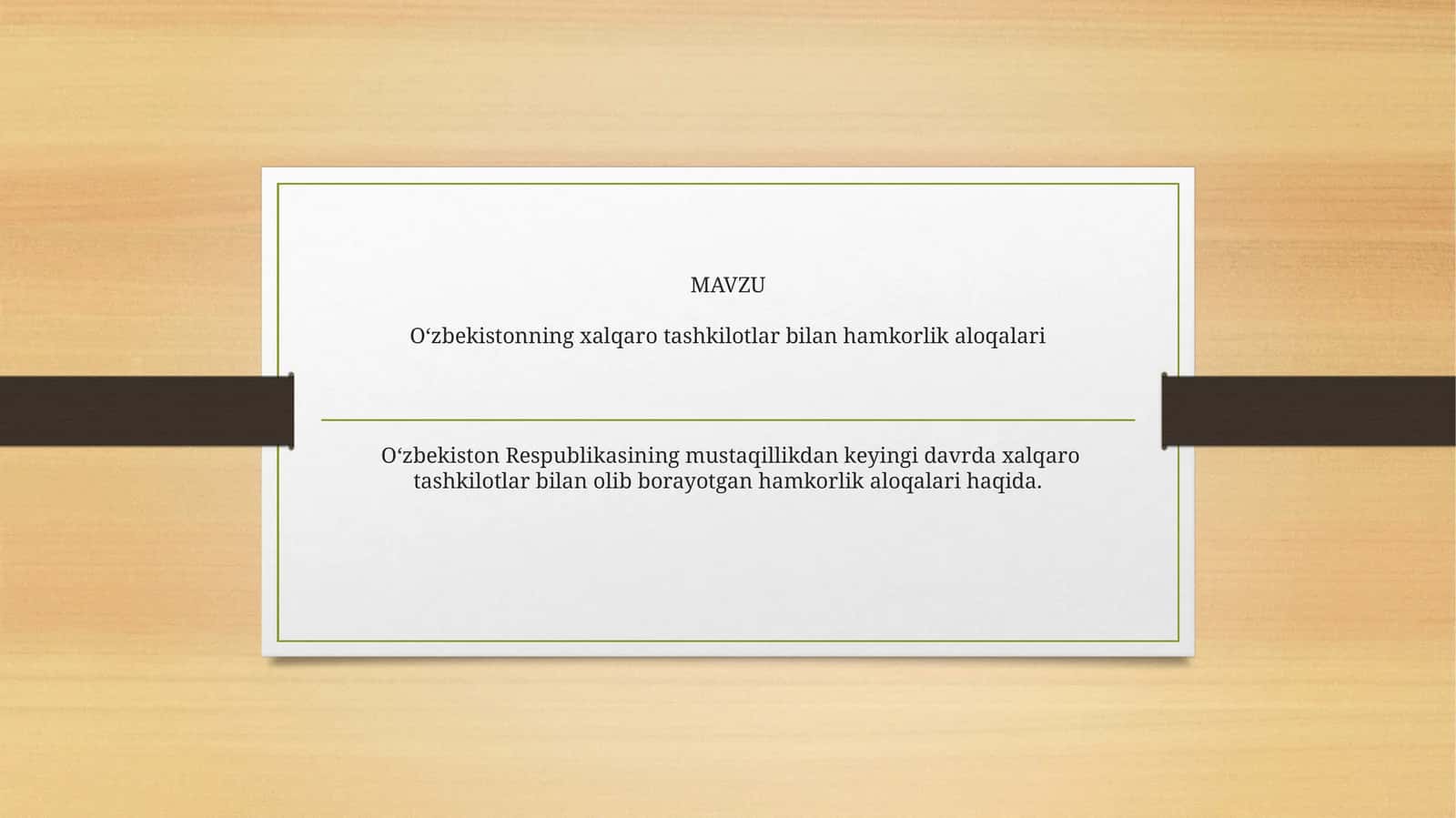 O‘zbekistonning xalqaro tashkilotlar bilan hamkorlik aloqalari 1