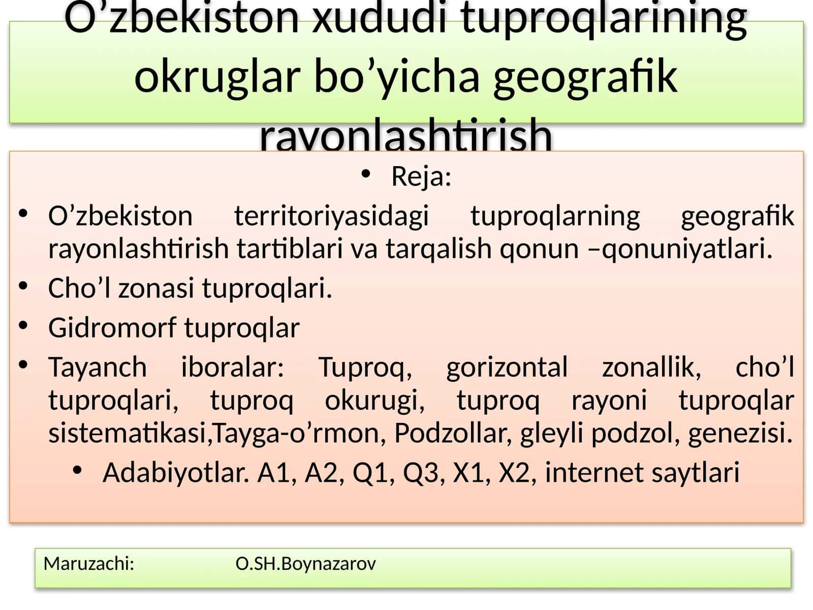 O’zbekiston xududi tuproqlarining okruglar bo’yicha geografik rayonlashtirish 1