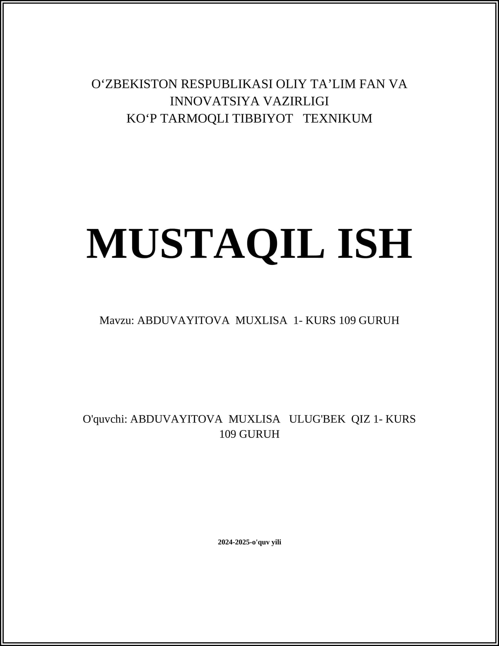 ABDUVAYITOVA MUXLISA 1-KURS 109 GURUH 1