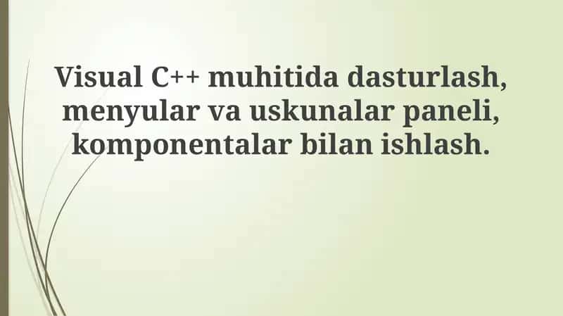 Visual C++ muhitida dasturlash 1