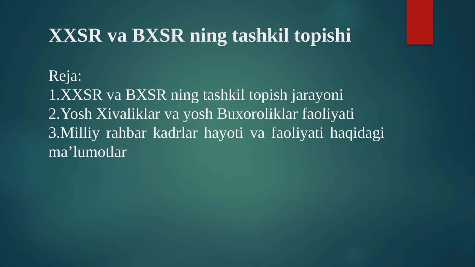 XXSR va BXSR ning tashkil topishi 1
