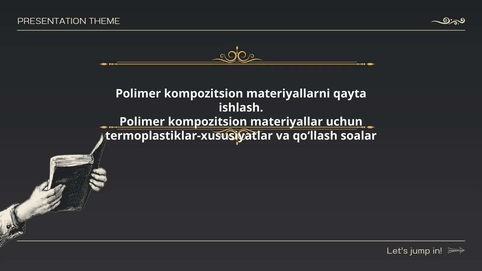Polimer kompozitsion materiyallarni qayta ishlash.Polimer kompozitsion materiyallar uchun termoplastiklar-xususiyatlar va qoʻllash soalar 1