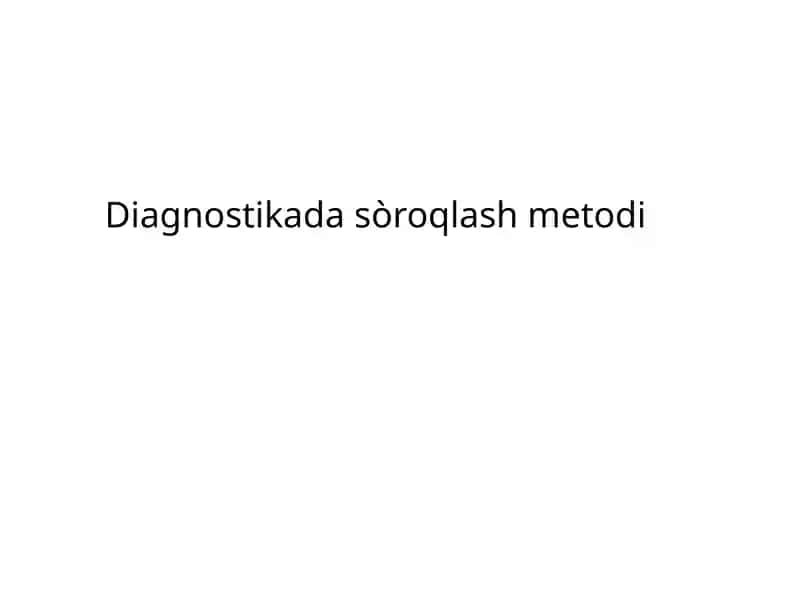 Diagnostikada sòroqlash metodi