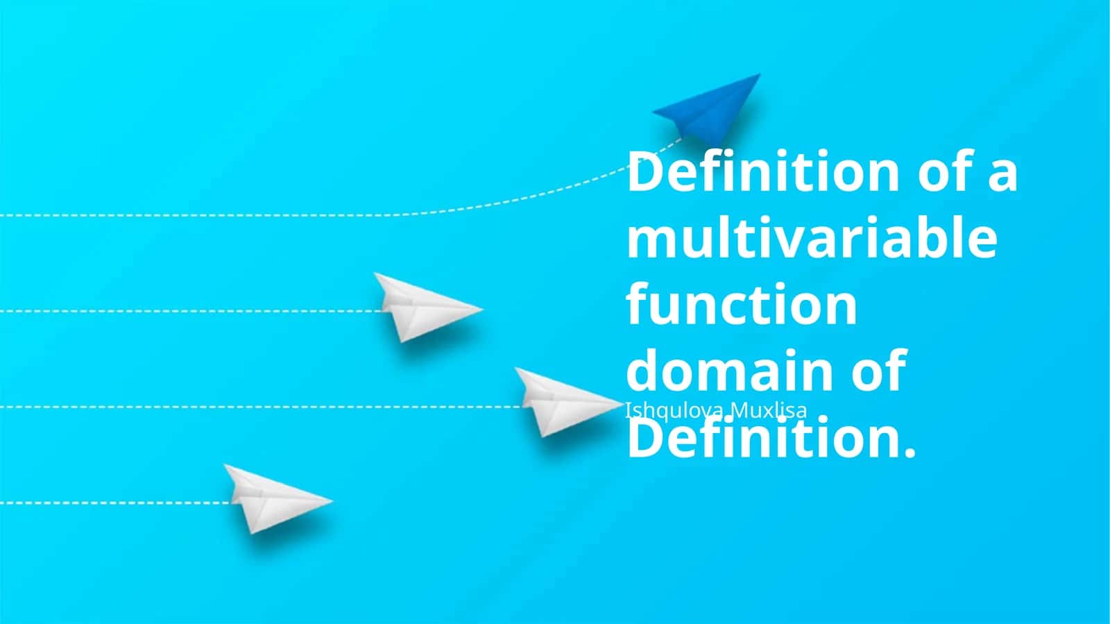 Definition of a multivariable function domain of Definition 1