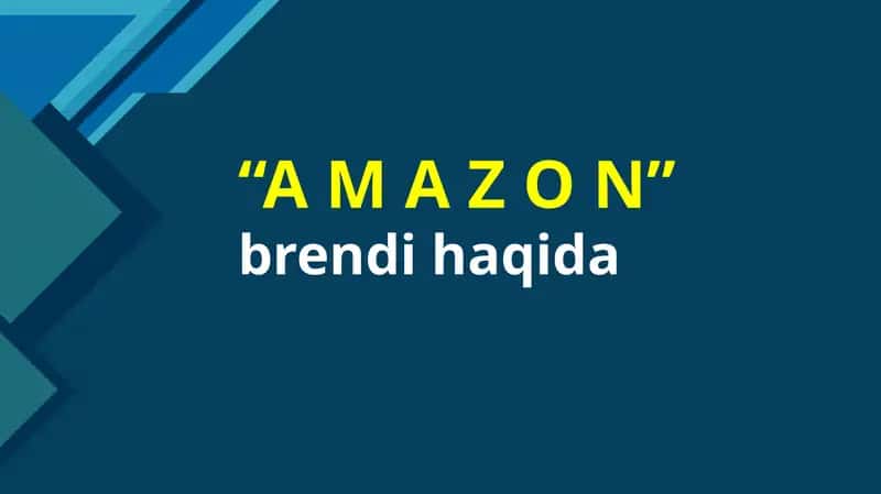 AMAZON HAQIDA slayd 1