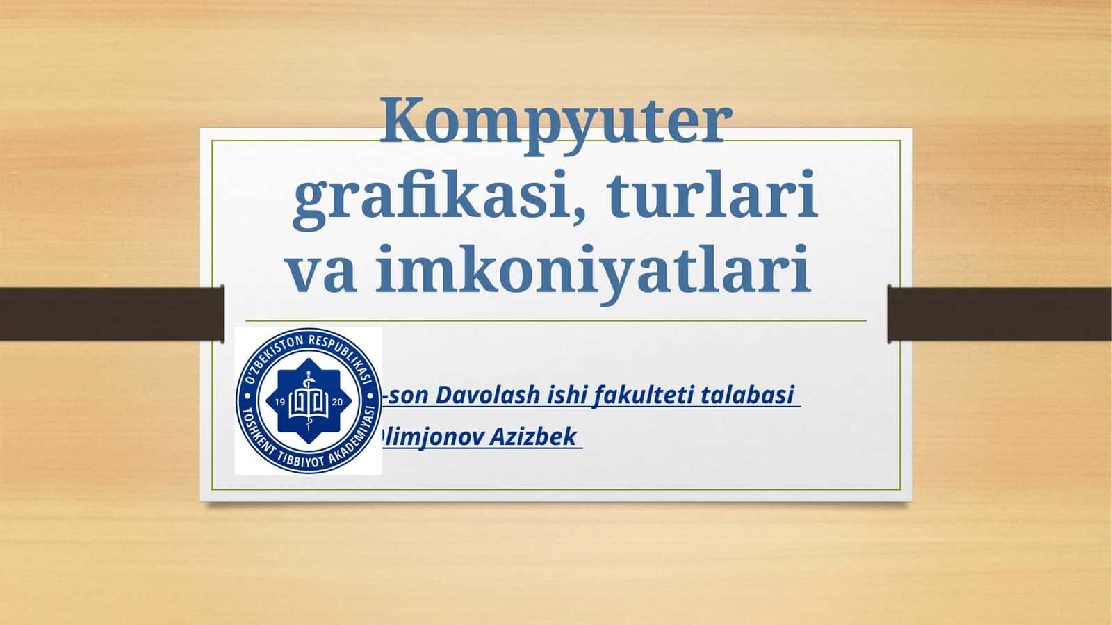 Kompyuter grafikasi, turlari va imkoniyatlari 1