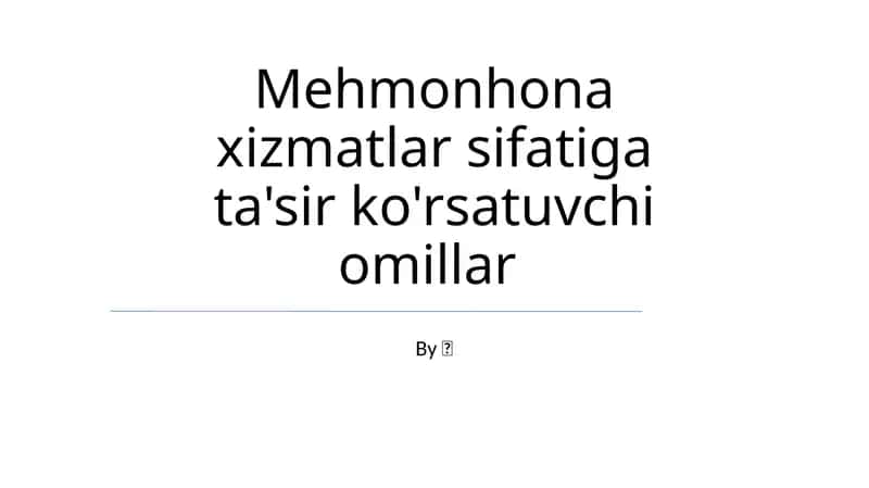 Xizmat sifatini o'lchash va yaxshilash 1
