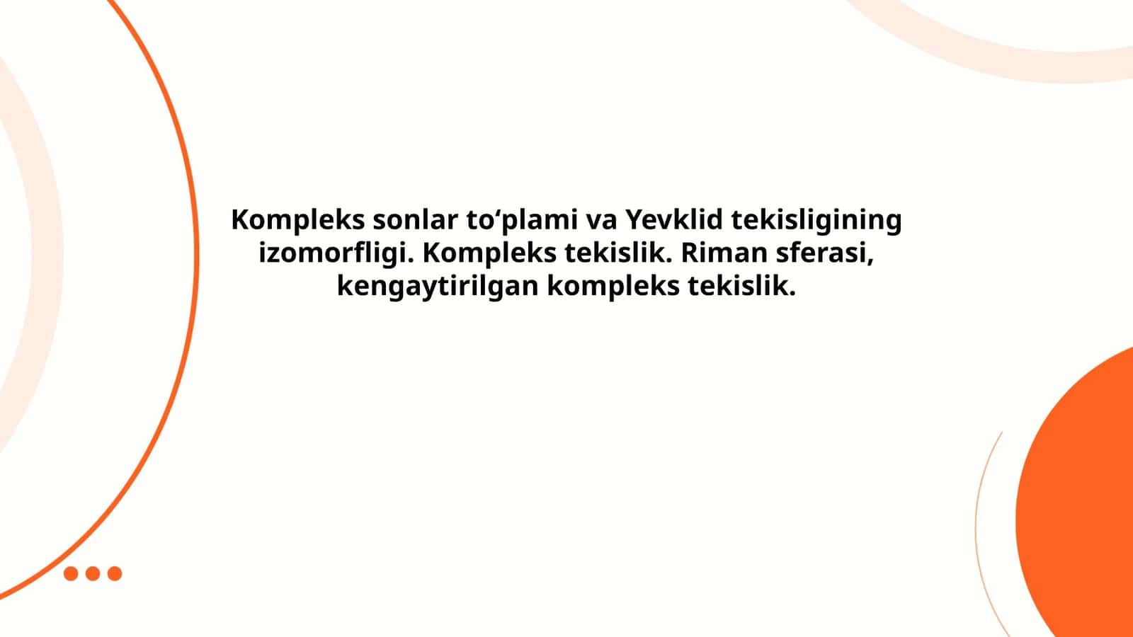 Kompleks sonlar toʻplami va Yevklid tekisligining izomorfligi 1
