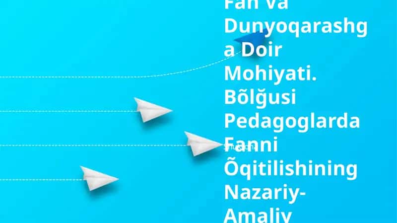 Falsafaning Fan Va Dunyoqarashga Doir Mohiyati 1