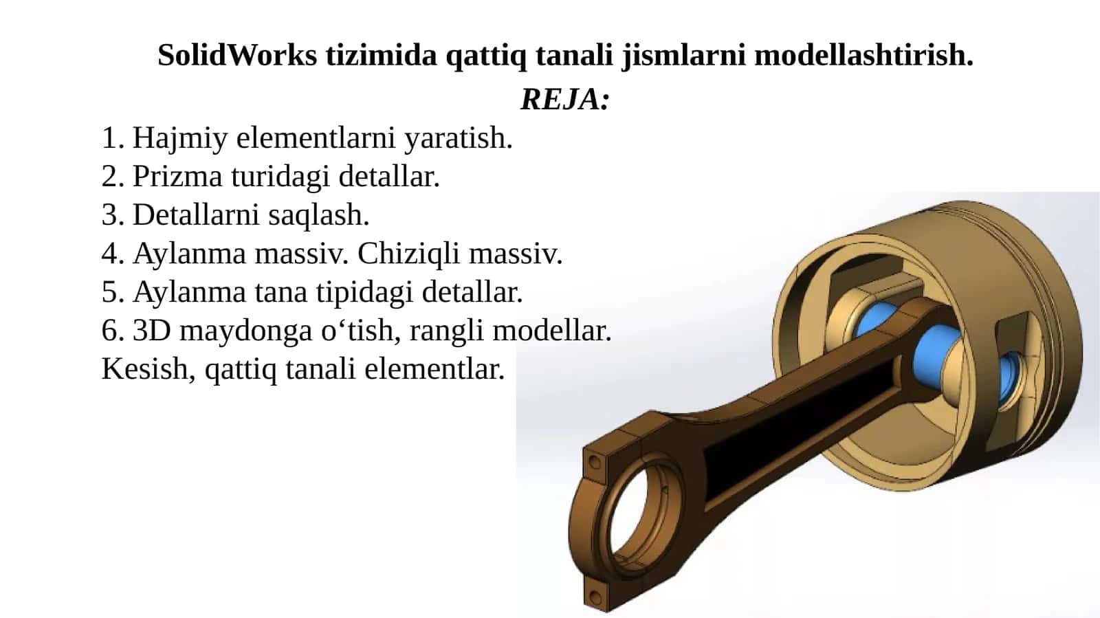 SolidWorkstizimida qattiq tanali jismlarni modellashtirish 1
