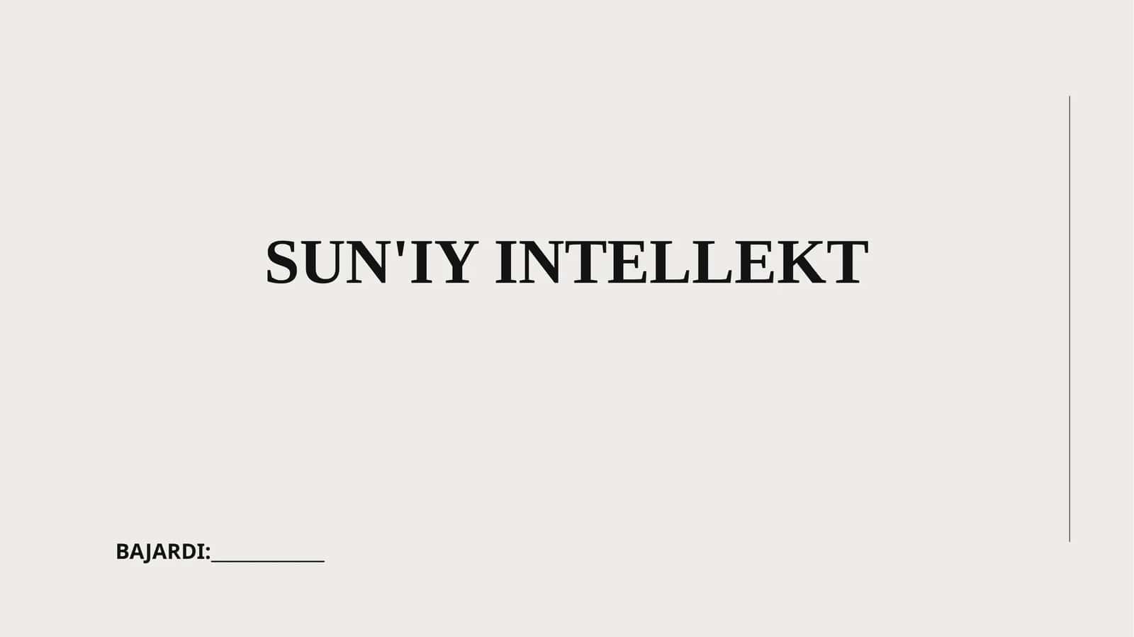 SUN'IY INTELLEKT 1