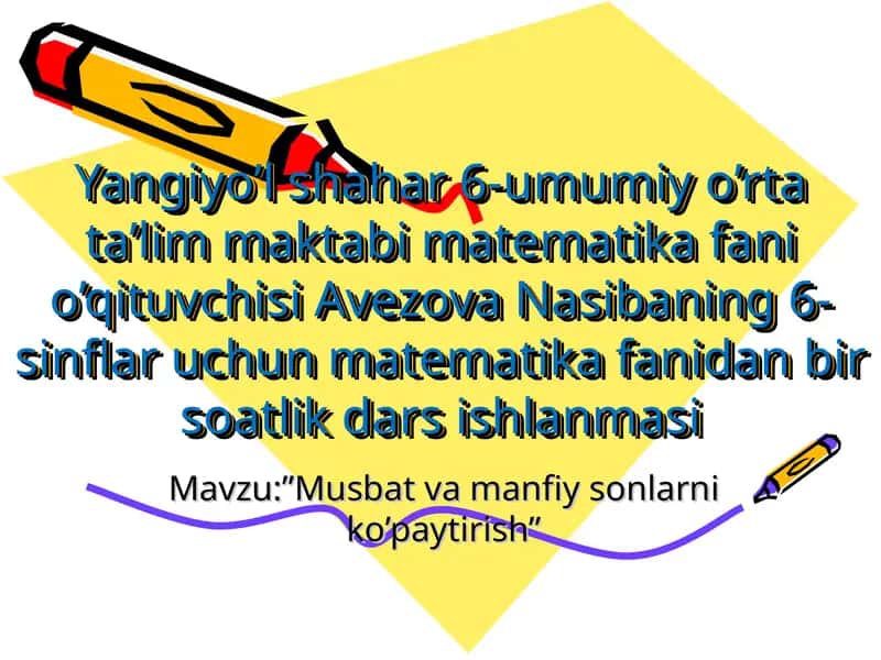 Matematika fanidan bir soatlik dars ishlanmasi 1