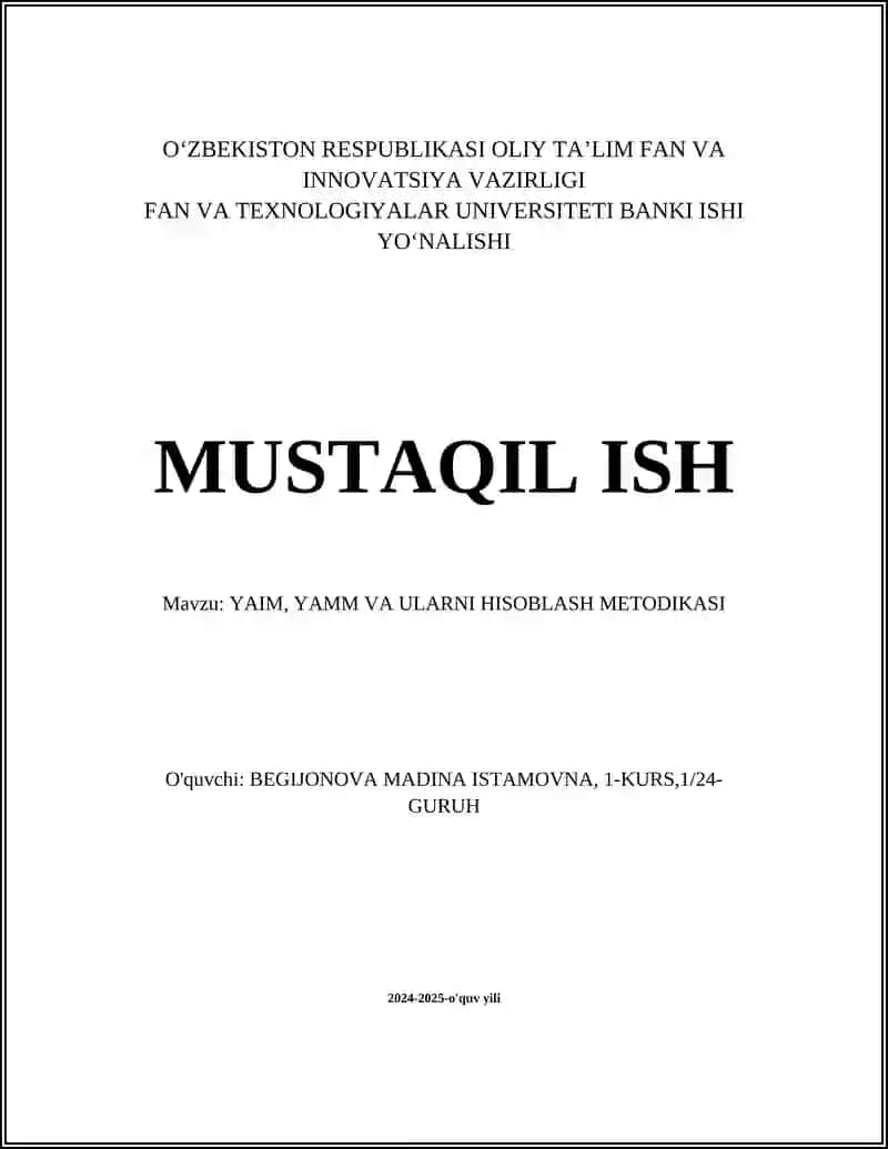 YAIM, YAMM VA ULARNI HISOBLASH METODIKASI