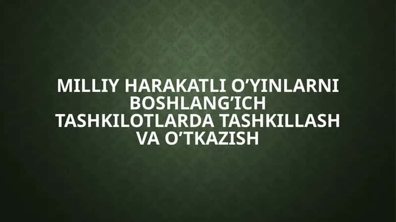 O‘quvchilarni jismoniy tarbiyalash 1