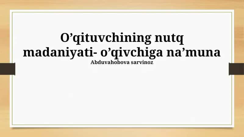 O'qituvchining Nutq Madaniyati: Namuna 1