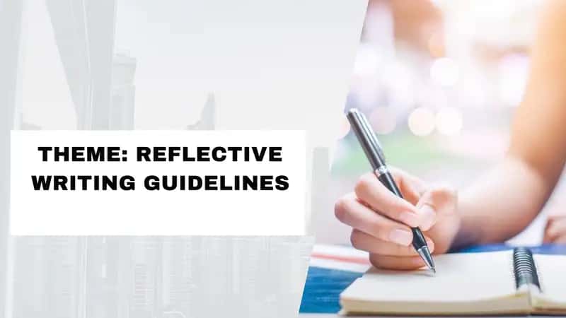 REFLECTIVE WRITING GUIDELINES 1