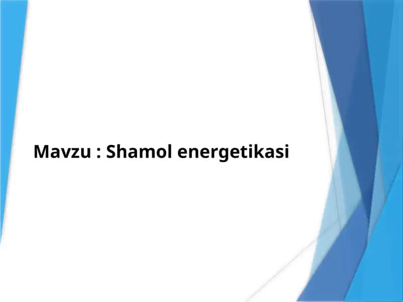 Shamol energetikasi 1