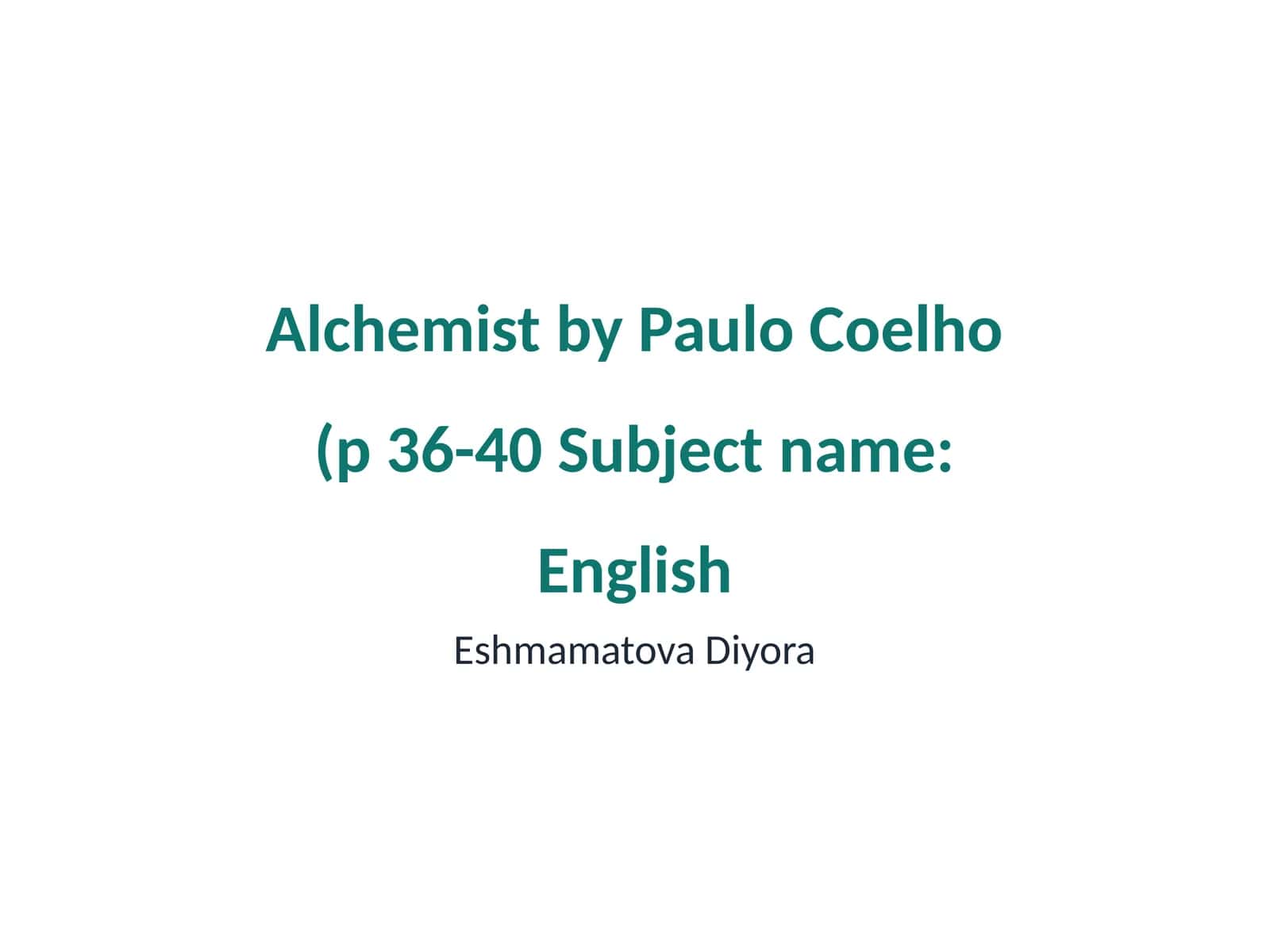 Alchemist by Paulo Coelho 1