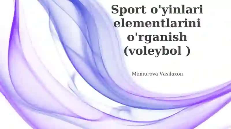 Volleyballni tahlil qilish, Baholash va Rivojlantirish