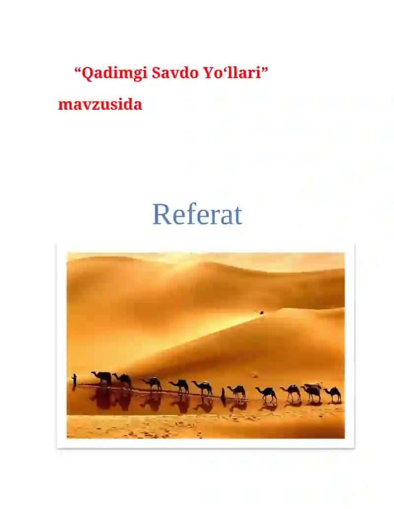 Qadimgi Savdo Yo‘llari