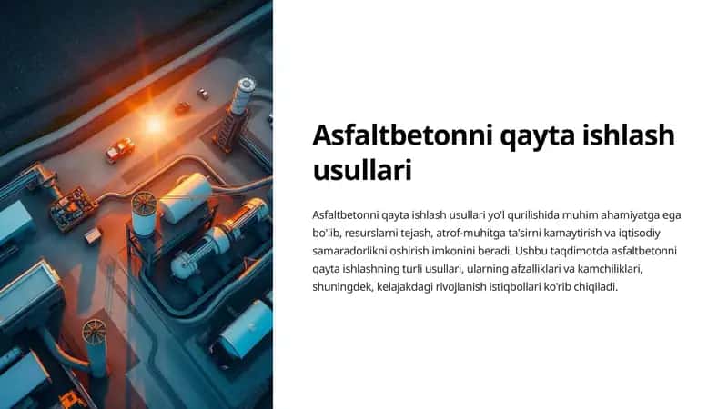 Asfaltbetonni qayta ishlash usullari 1