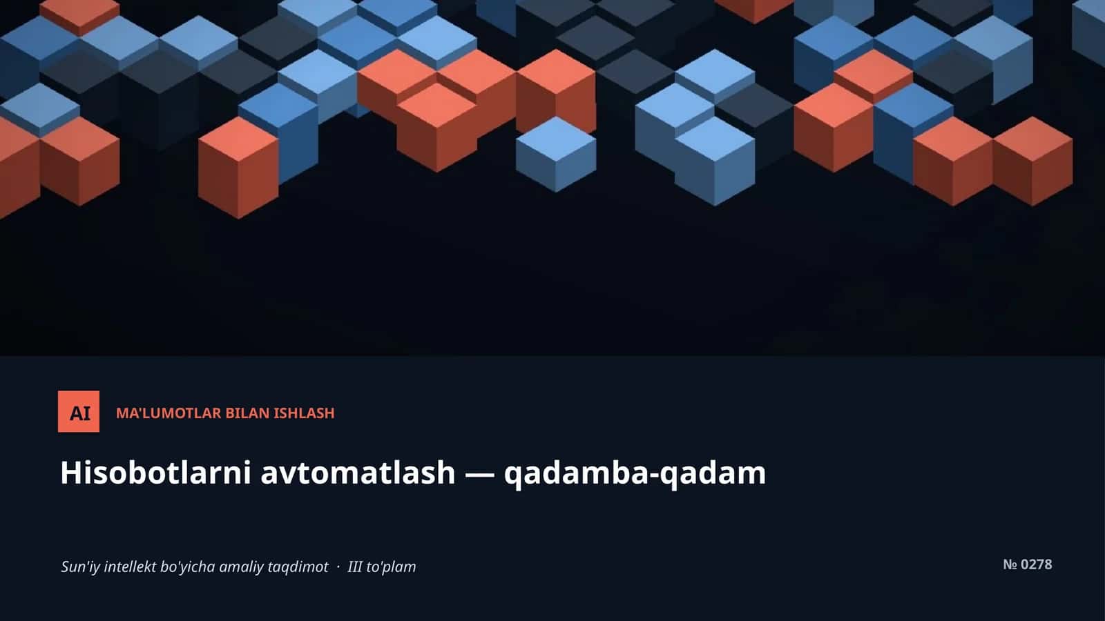 AI MA'LUMOTLAR BILAN ISHLASH 1