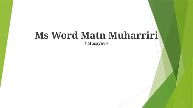 Ms Word Matn Muharriri 1