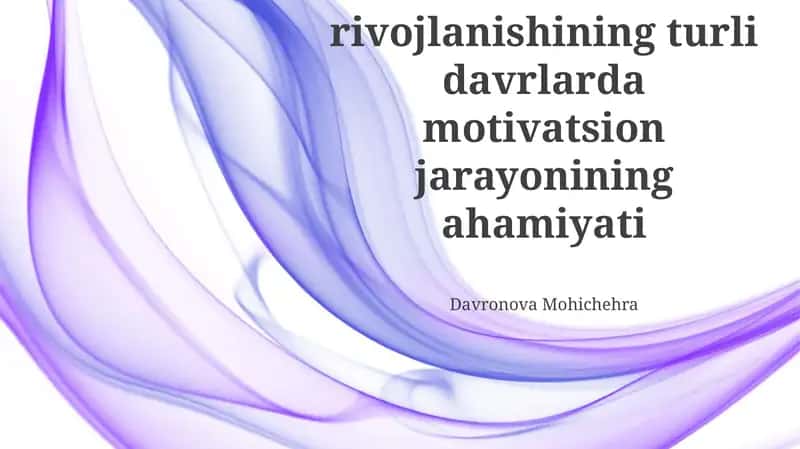 Motivatsiya va o'z-o'zini boshqarish 1
