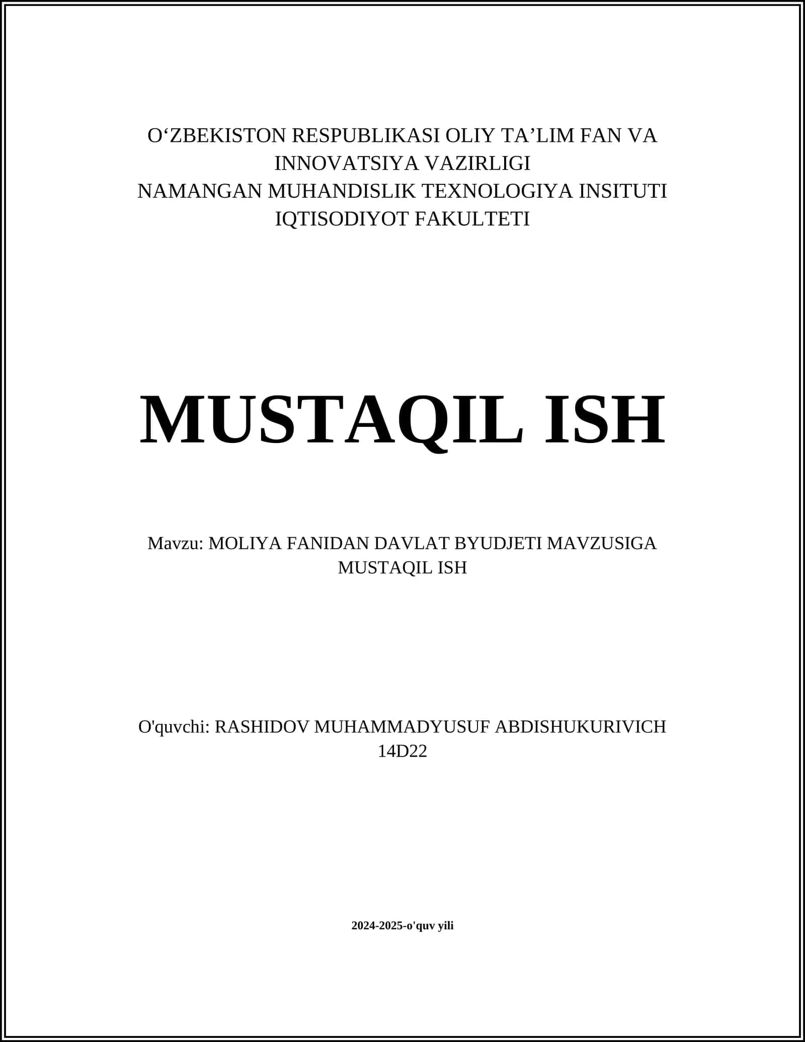 MOLIYA FANIDAN DAVLAT BYUDJETI MAVZUSIGA MUSTAQIL ISH 1