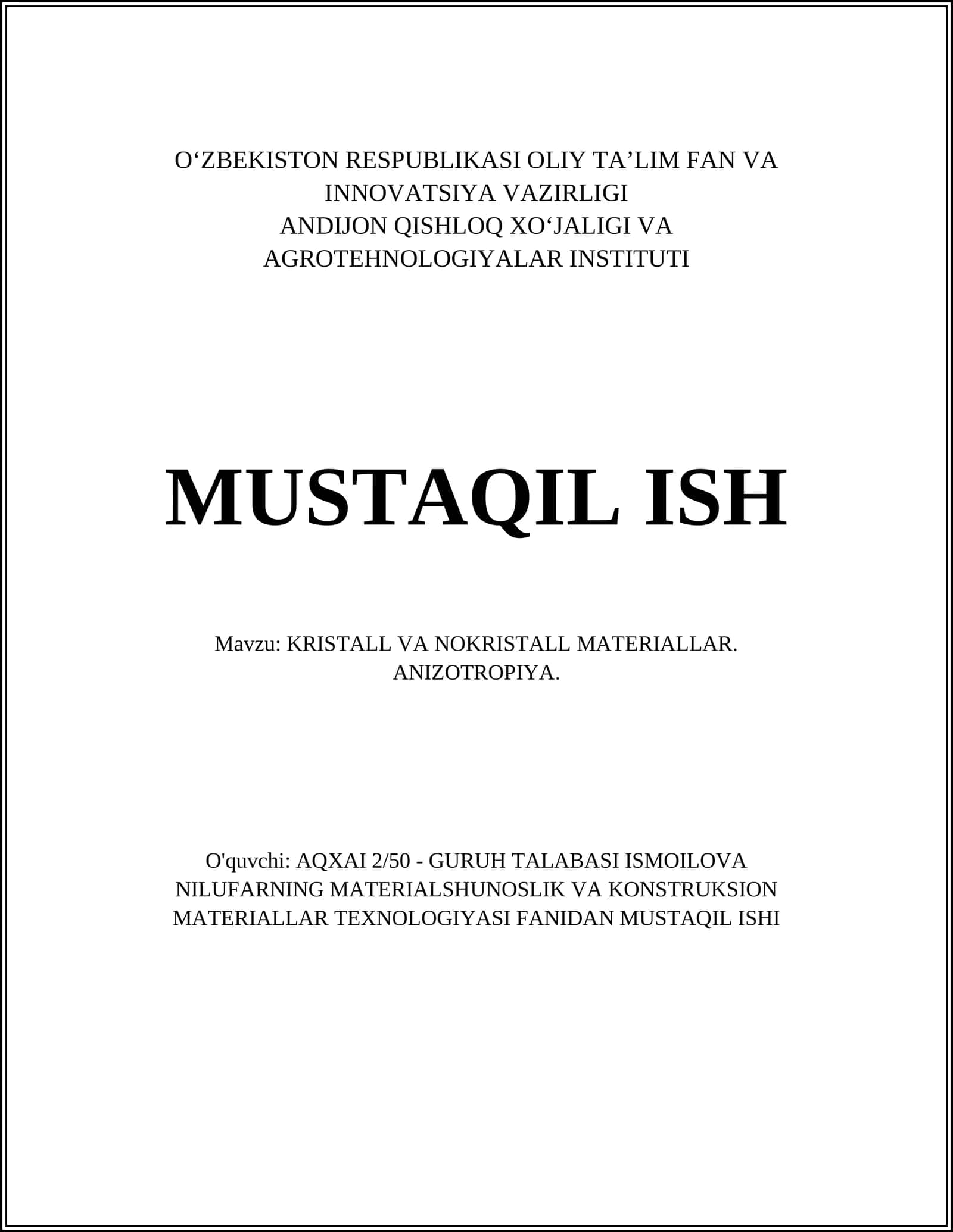 KRISTALL VA NOKRISTALL MATERIALLAR. ANIZOTROPIYA 1