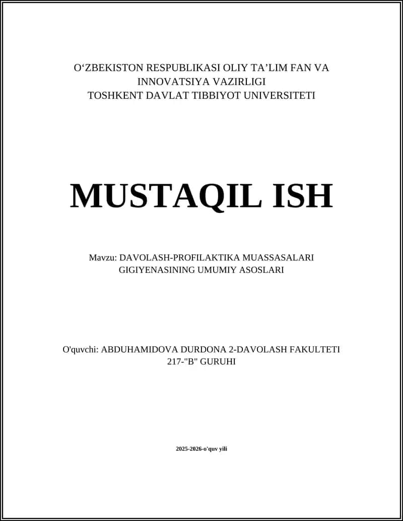 DAVOLASH-PROFILAKTIKA MUASSASALARI GIGIYENASINING UMUMIY ASOSLARI 1