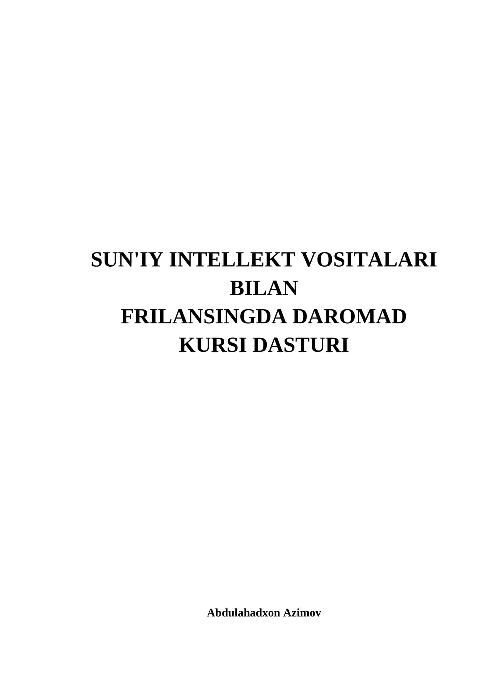 Sun'iy intellekt vositalari kurs ishlanmasi 1