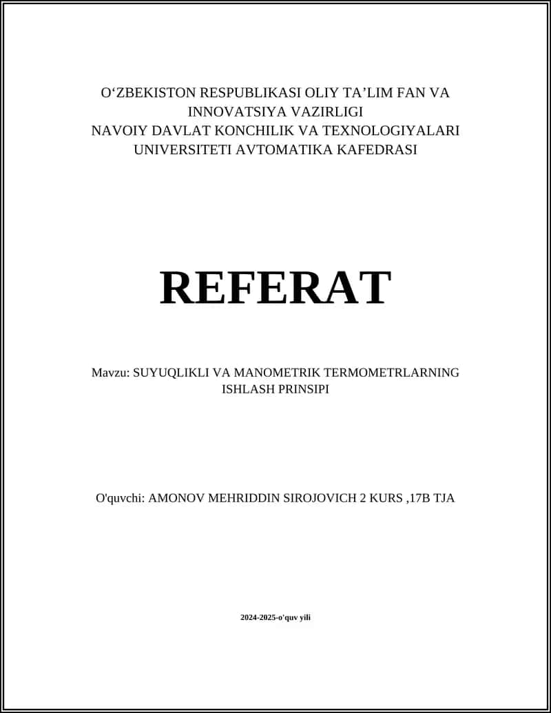 SUYUQLIKLI VA MANOMETRIK TERMOMETRLARNING ISHLASH PRINSIPI 1