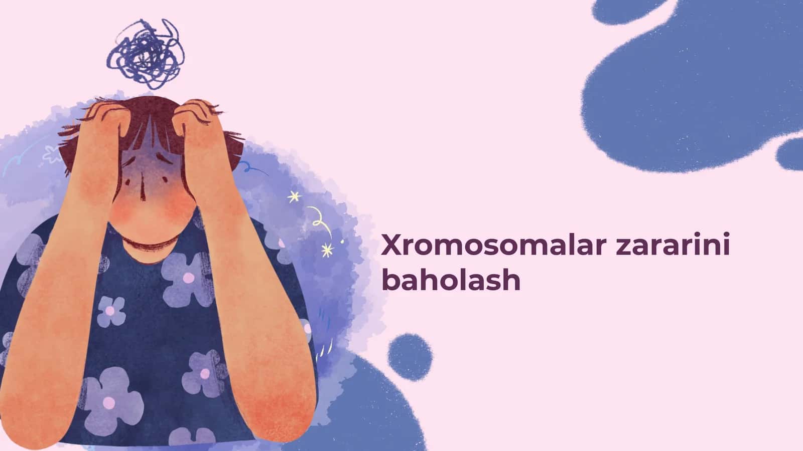 Xromosomalar zararini baholash 1