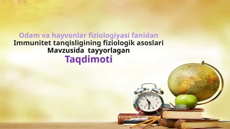 Immunitet tanqisligining fiziologik asoslari 1