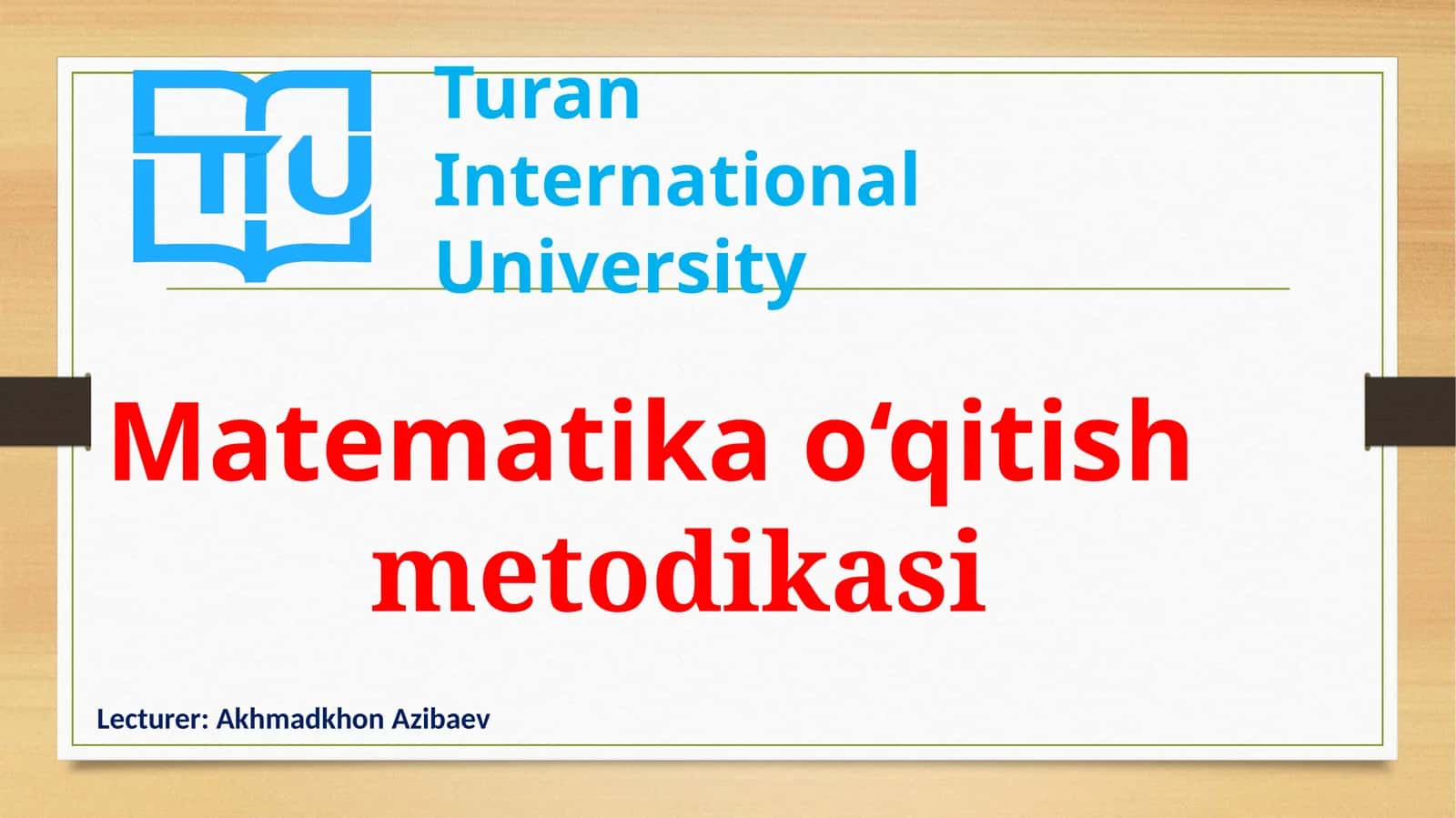 Matematikao‘qitish metodikasi 1