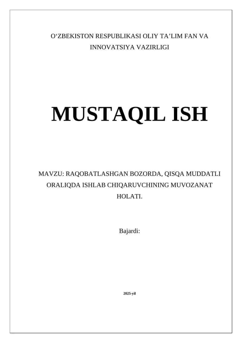 Raqobatlashgan Bozorda Muvozanat Holati 1