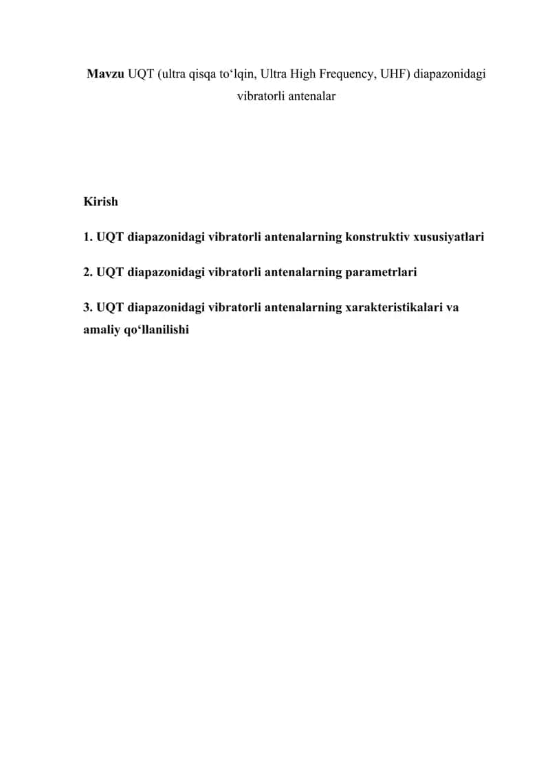 UQT (Ultra High Frequency, UHF) Diapazonidagi Vibratorli Antenalar 1