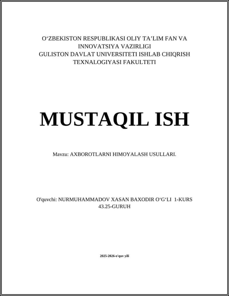 AXBOROTLARNI HIMOYALASH USULLARI 1